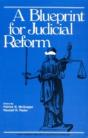 A Blueprint For Judicial Reform - Preview