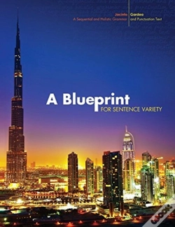 Capa do artigo A Blueprint For Sentence Variety: A Sequential And Holistic Grammar And Punctuation Text