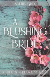 A Blushing Bride