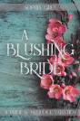 A Blushing Bride - Preview