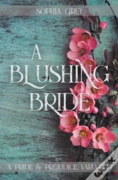 A Blushing Bride
