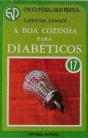 A Boa Cozinha para Diabéticos - Preview