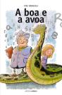 A Boa E A Avoa - Preview