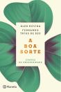 A Boa Sorte - Preview