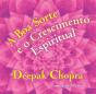 A Boa Sorte e o Crescimento Espiritual - Preview