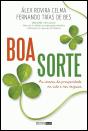 A Boa Sorte - Preview