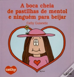 Capa do artigo A Boca Cheia de Pastilhas de Mentol e Ninguém para Beijar