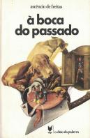 À Boca do Passado
