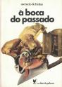 À Boca do Passado - Preview