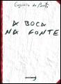 A Boca na Fonte - Preview