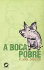 A Boca Pobre - Preview