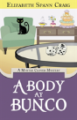A Body At Bunco - Preview