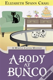 A Body At Bunco