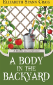 A Body In The Backyard