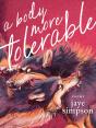 A Body More Tolerable - Preview