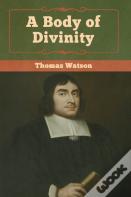 A Body Of Divinity