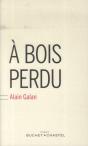 À Bois Perdu - Preview