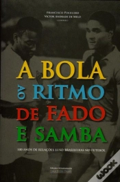 Capa do artigo A Bola ao Ritmo de Fado e Samba