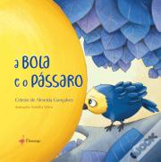 A Bola e o Pássaro