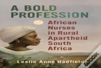 A Bold Profession