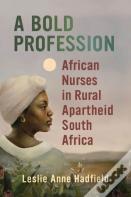 A Bold Profession