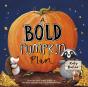 A Bold Pumpkin Plan - Preview