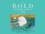 A B.O.L.D   Story - Preview
