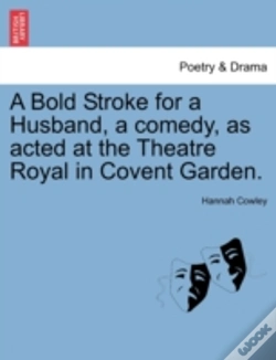Capa do artigo A Bold Stroke For A Husband, A Comedy, A
