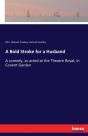 A Bold Stroke For A Husband - Preview