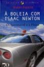 À Boleia com Isaac Newton - Preview