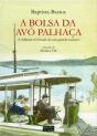 A Bolsa da Avó Palhaça - Preview
