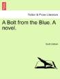 A Bolt From The Blue. A Novel. - Preview