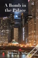 A Bomb In The Palace