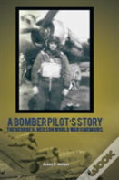 A Bomber Pilot'S Story