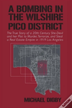 Capa do artigo A Bombing In The Wilshire-Pico District