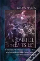 A Bombshell In The Baptistery