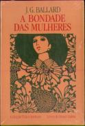 A Bondade das Mulheres