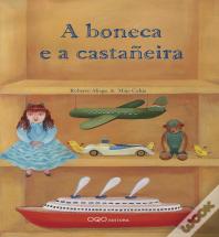 A Boneca E A Castañeira