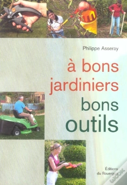 Capa do artigo A Bons Jardiniers Bons Outils