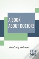 A Book About Doctors