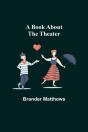 A Book About The Theater - Preview
