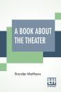A Book About The Theater - Preview
