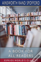 Capa do artigo A Book For All Readers (Esprios Classics)