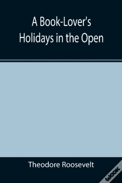 Capa do artigo A Book-Lover'S Holidays In The Open