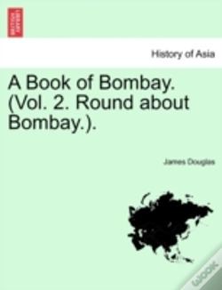 Capa do artigo A Book Of Bombay.  Vol. 2. Round About B