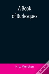 A Book Of Burlesques