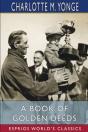 A Book Of Golden Deeds (Esprios Classics) - Preview