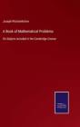 A Book Of Mathematical Problems - Preview