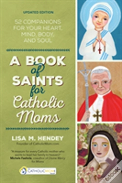 Capa do artigo A Book Of Saints For Catholic Moms