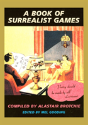 A Book Of Surrealist Games - Preview